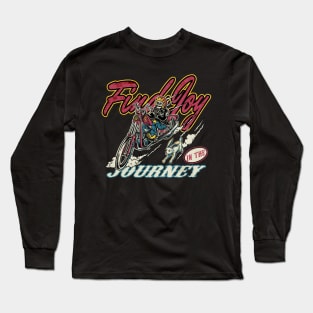 FIND JOY IN THE JOURNEY Long Sleeve T-Shirt